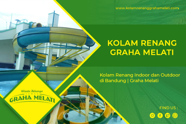 Kolam Renang Indoor dan Outdoor di Bandung | Graha Melati